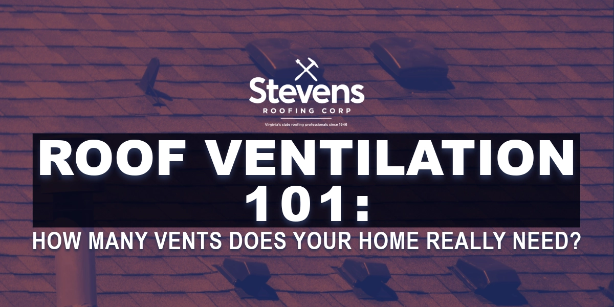 Roofing company advertisement explaining roof ventilation requirements for homes